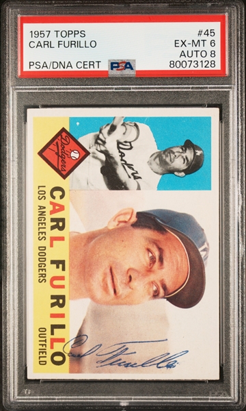 Carl Furillo Autographed & PSA Graded Cards - 1957 Topps (PSA 6, Auto 8) & 1960 Topps (PSA 4, Auto 8)