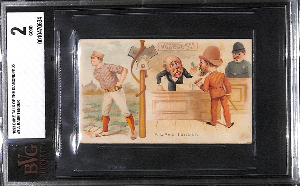 1893 Honest Long Cut N135 W. Duke Talk of the Diamond A Base Tender Baseball Card Graded BVG 2.0