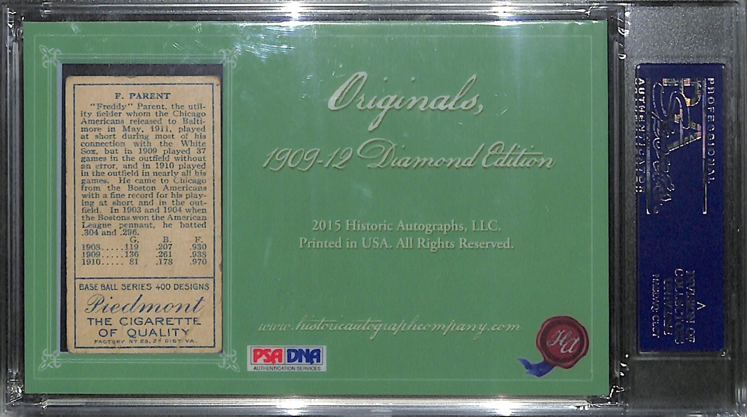 2015 Historic Autographs Fred Parent Cut Autograph & T205 Piedmont Card PSA Authentic