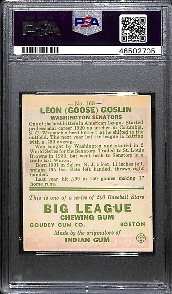 1933 Goudey Goose Goslin (HOF) #168 PSA 5 (Autograph Grade 7) - Pop 1 (Highest Grade of 4 PSA Examples!), d. 1971