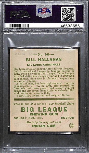 1933 Goudey Bill Hallahan #200 PSA 4 (Autograph Grade 7) - Pop 1 (Highest Grade of 7 PSA Examples!), d. 1981