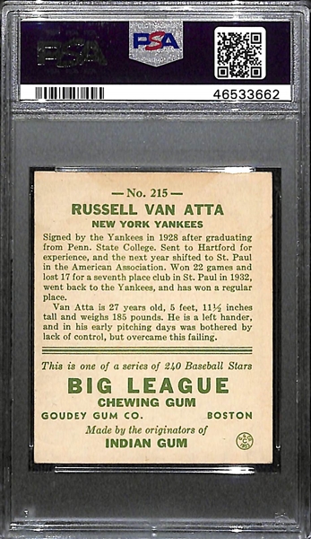 1933 Goudey Russ Van Atta #215 PSA 5 (Autograph Grade 10) - Pop 1 (Highest Grade of 9 PSA Examples!), d. 1986