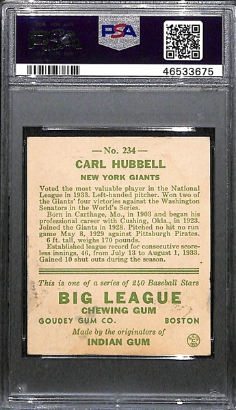 1933 Goudey Carl Hubbell #234 PSA 6 MK (Autograph Grade 8) - None Graded Higher! d. 1988