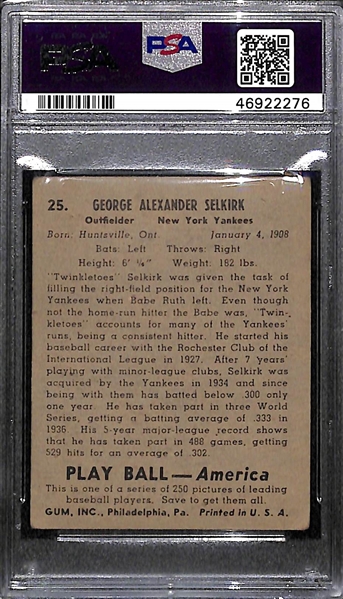 Rare (1/1) 1939 Play Ball George Selkirk #25 PSA 2.5 (Autograph Grade 9) - ONLY ONE PSA GRADED
