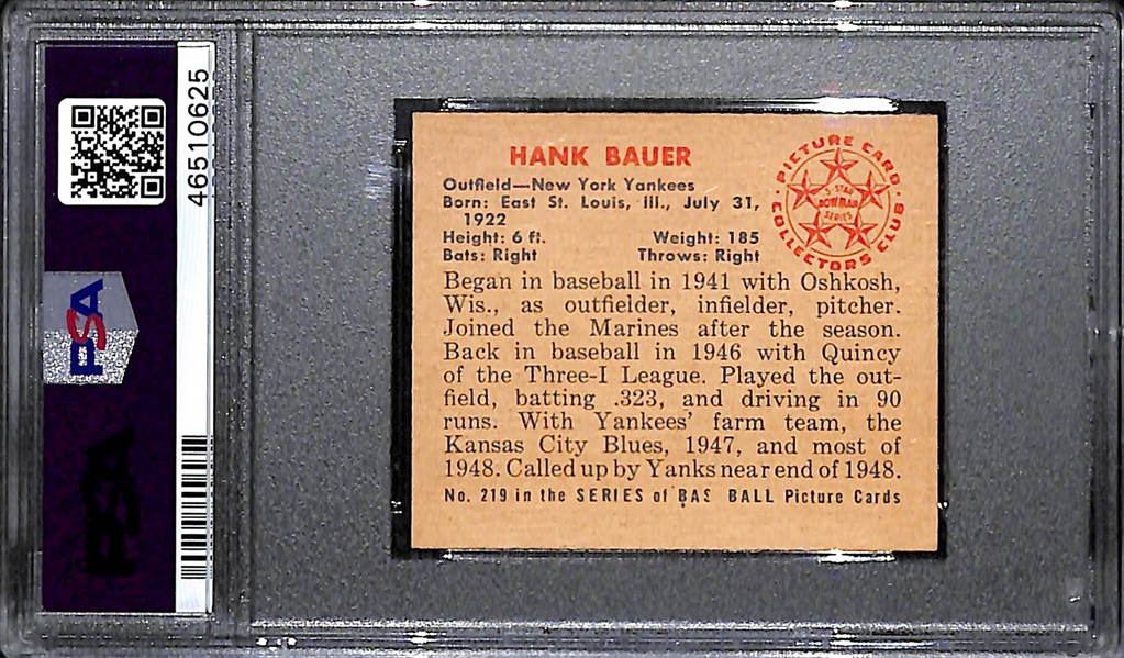 Signed 1950 Bowman Hank Bauer #219 PSA 7 (Autograph Grade 8) - Pop 1 (Highest Grade of 7 PSA Examples)