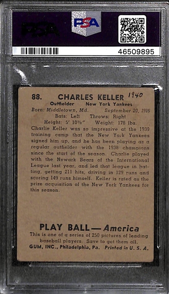 1939 Play Ball Charlie Keller #88 PSA 2 MK (Autograph Grade 9) - Only 4 PSA/DNA Exist w. Only 1 Graded Higher! (d. 1990)