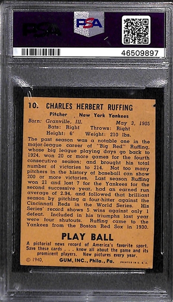 1940 Play Ball Red Ruffing #10 PSA Authentic (Autograph Grade 7) - Only 5 Authentic PSA Examples Exist - (d. 1986) 