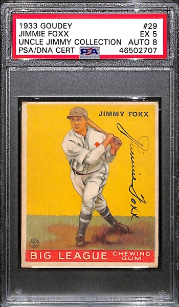 1933 Goudey Jimmie Foxx #29 PSA 5 (Autograph Grade 8) - Pop 1 - Highest Grade of Only 4 PSA Examples - (d. 1967)