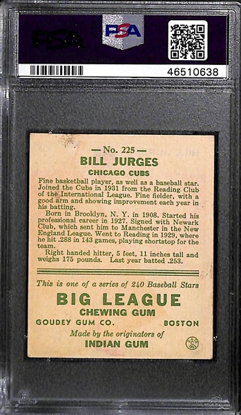 1933 Goudey Bill Jurges #225 PSA 4 MC (Autograph Grade 6) - Pop 2 - Highest Grade of Only 11 PSA Examples - (d. 1997)