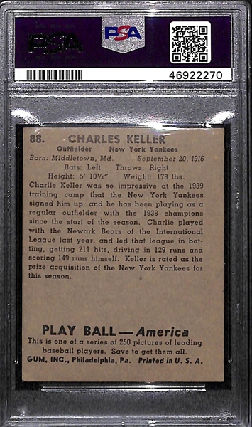 1939 Play Ball Charlie Keller #88 PSA 3 (Autograph Grade 10) - Pop 1 (Highest Grade, Only 4 PSA Exist)