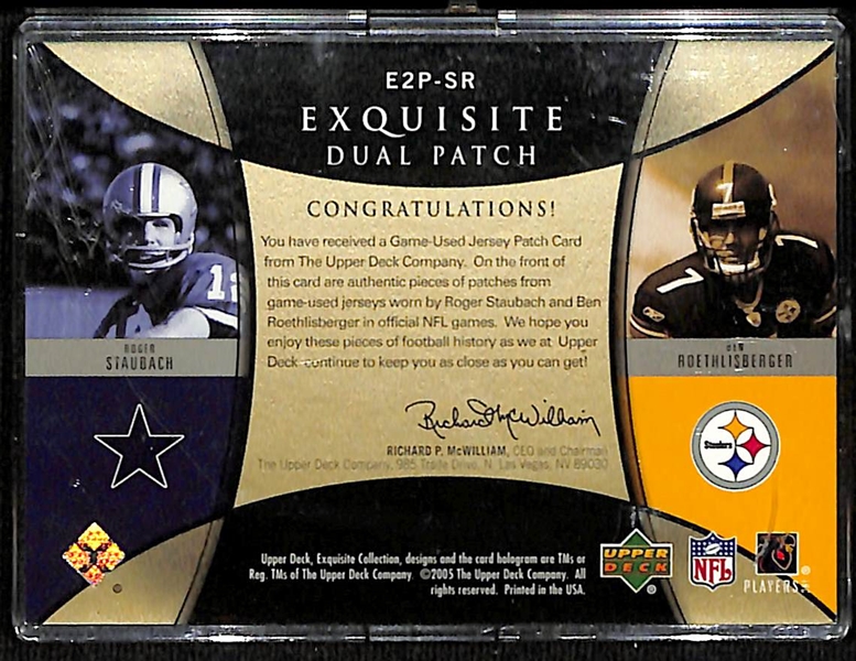 2005 Exquisite Dual Game Used Patch Roger Staubach and Ben Roethlisberger #d 20/25