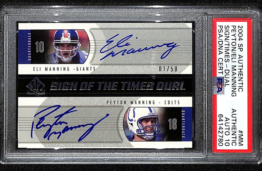 2004 SP Authentic Peyton & Eli Manning Sign of the Times Dual Autograph Card #1/50 PSA Authentic w. Auto Grade 10