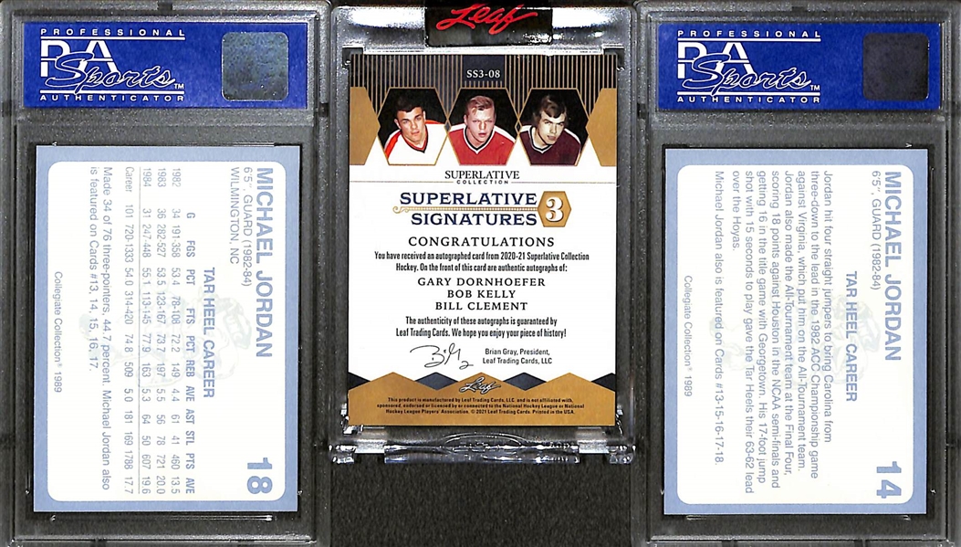2021 Leaf Superlative Signatures 3 w. Dornhoefer/Kelly/Clement and (2) 1989 North Carolina Michael Jordan Collegiate Collection PSA 10s