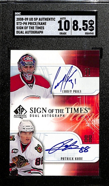 2008-09 Upper Deck SP Authentic Carey Price & Patrick Kane Sign Of The Times Dual Autograph Graded SGC 8.5 (Autograph Grade 10)