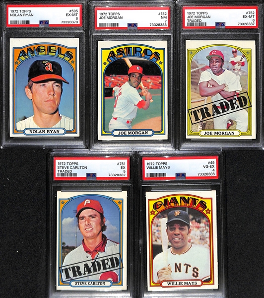 Lot of (5) 1972 Topps Baseball PSA Graded Hall of Fame Cards inc. Nolan Ryan #595 (PSA 6), Joe Morgan #132 (PSA 7), Joe Morgan Traded #752 (PSA 6), Steve Carlton Traded #751 (PSA 5), Willie Mays...