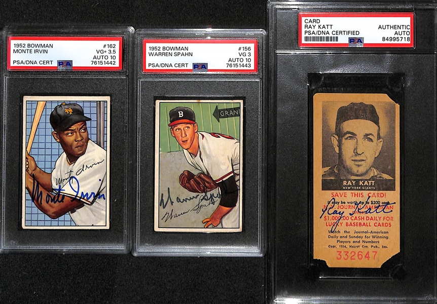 (3) PSA Graded Signed Cards - 1952 Bowman Monte Irvin (Card Grade 3.5, Auto Grade 10), 1952 Bowman Warren Spahn (Card Graded 3, Auto Grade 10), 1954 NY Journal-American Ray Katt