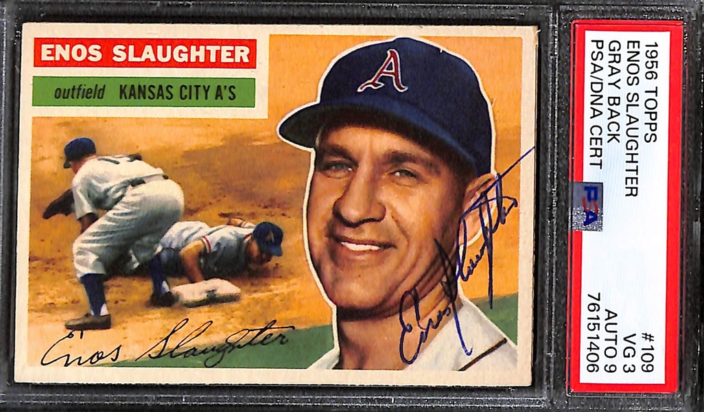 (3) PSA/DNA Signed/Graded 1956 Topps Cards - Enos Slaughter (Card Grade 3, Auto Grade 9), Bill Moose Skowron (Card Grade 4, Auto Grade 9), Roy Sievers (Card Grade 3, Auto Grade 8)