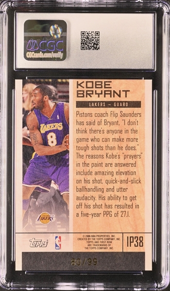 2005-06 Topps First Row in the Post Kobe Bryant Silver Insert Card #IP38 #ed/99 Graded CGC 10